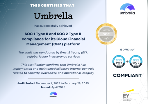 Umbrella Has Officially Met the Highest Standards for Enterprise-Grade Security and Financial Controls